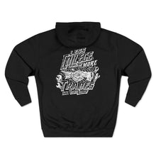 Load image into Gallery viewer, "Less College More Trades" Hoodie