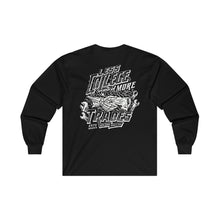 Load image into Gallery viewer, "Less College More Trades" Long Sleeve T-Shirt