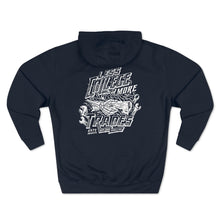 Load image into Gallery viewer, &quot;Less College More Trades&quot;  Hoodie
