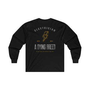 Electrician "A Dying Breed" Long Sleeve T-Shirt