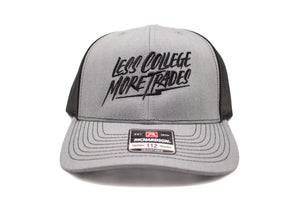 "Less College More Trades" Richardson 112 Hat