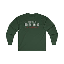 Load image into Gallery viewer, &quot;Blue Collar Brotherhood&quot; Long Sleeve T-Shirt
