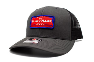 "Make Blue Collar Great Again" Patch Richardson 112 Hat