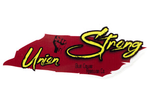 "Union Strong" 3.5x1.3" Sticker