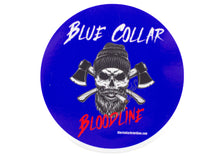 Load image into Gallery viewer, &quot;Blue Collar Bloodline&quot; 2x2&quot; Sticker
