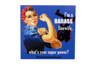 "Badass Linewife" 2x2" Sticker