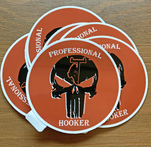 "Professional Hooker" 2.25X2.25" Sticker