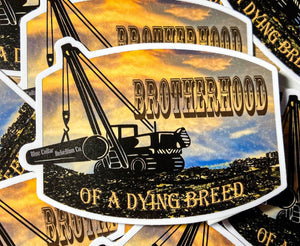 "Pipeline Brotherhood of a Dying Breed" 2x3" Sticker