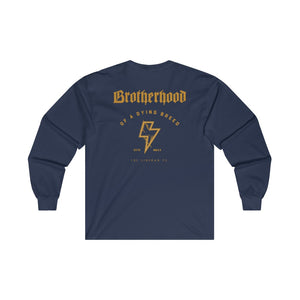 Brotherhood Of A Dying Breed" Lightning  Bolt Long Sleeve T-Shirt