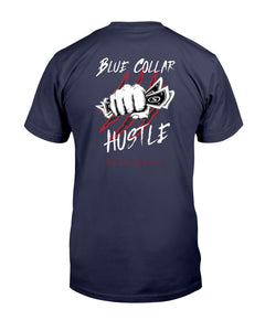 "Blue Collar Hustle" Short Sleeve T-Shirt (4 Colors)